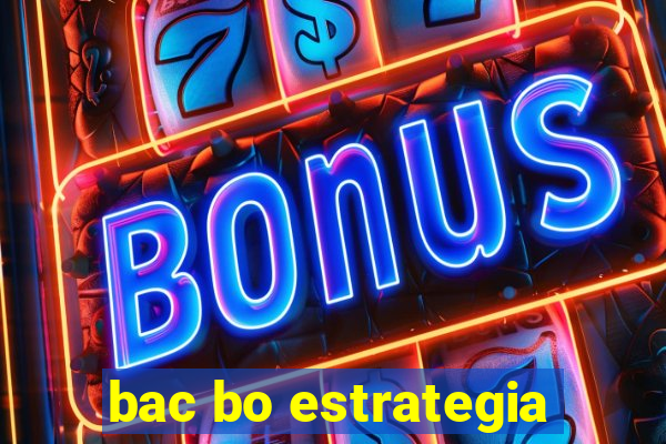 bac bo estrategia