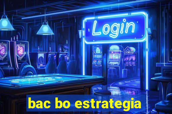 bac bo estrategia