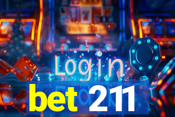 bet 211