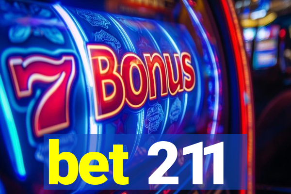 bet 211