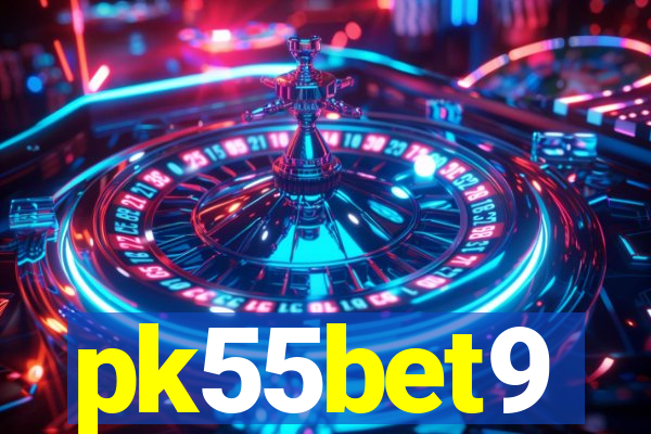 pk55bet9