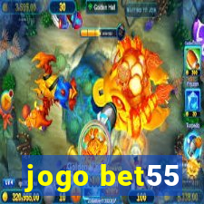 jogo bet55