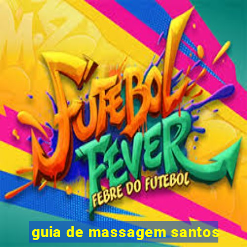 guia de massagem santos