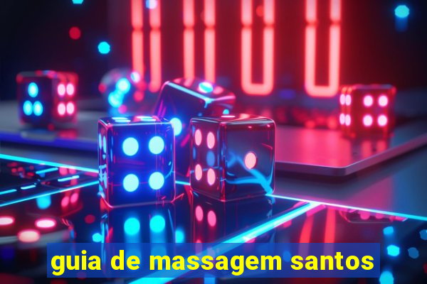 guia de massagem santos