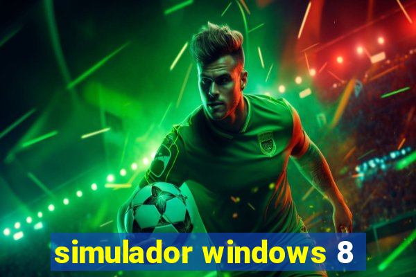 simulador windows 8