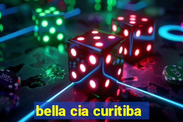 bella cia curitiba