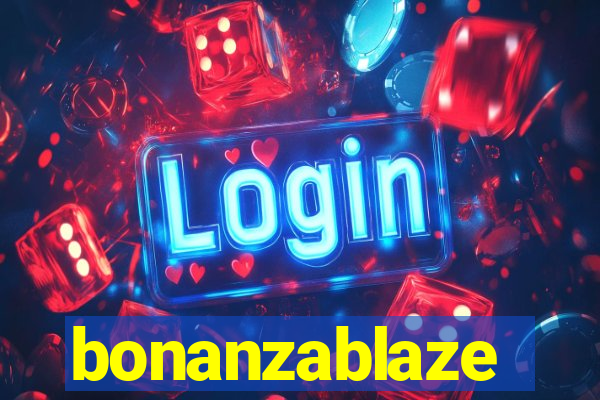 bonanzablaze