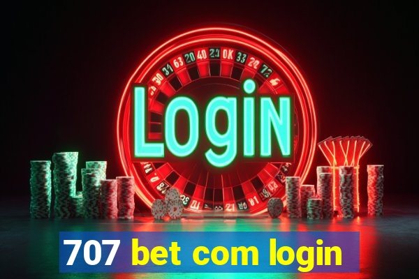 707 bet com login