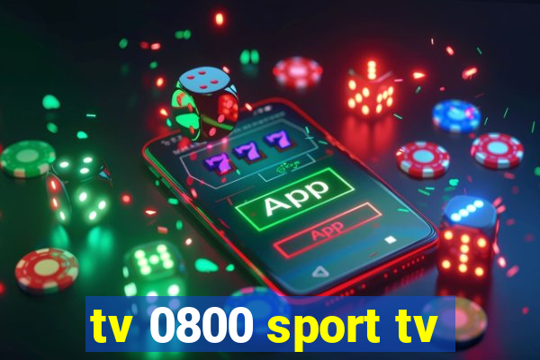 tv 0800 sport tv