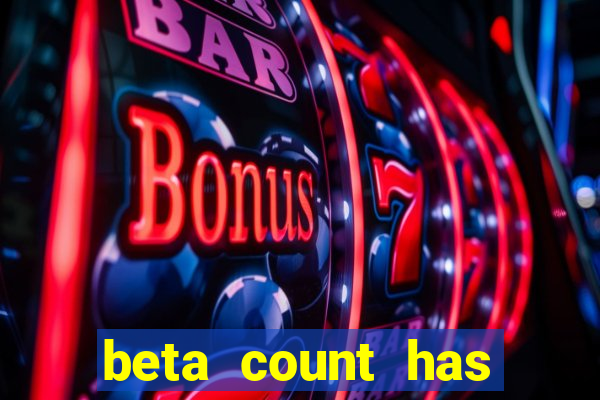 beta count has changed pt br