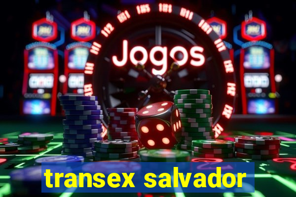 transex salvador