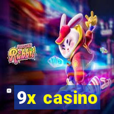 9x casino