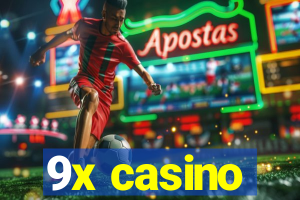 9x casino