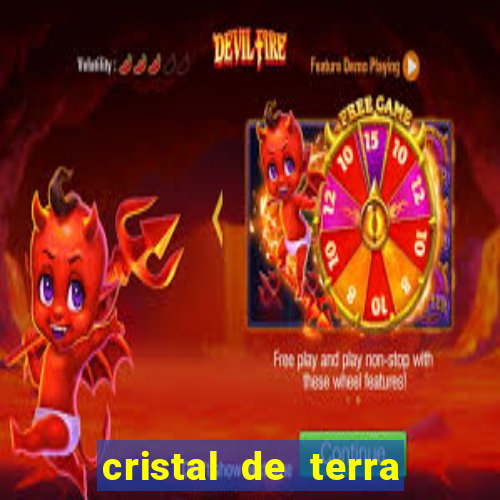 cristal de terra stardew valley