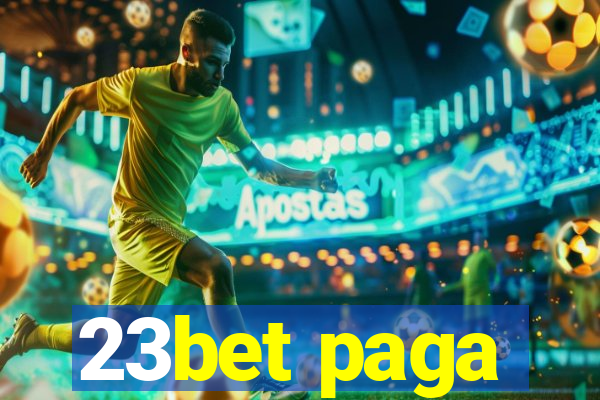 23bet paga