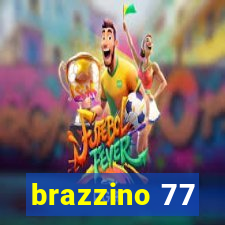 brazzino 77