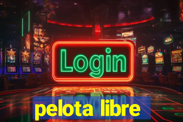 pelota libre