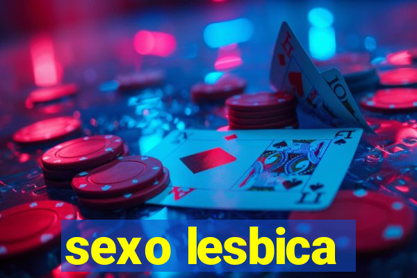 sexo lesbica