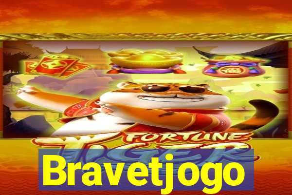 Bravetjogo