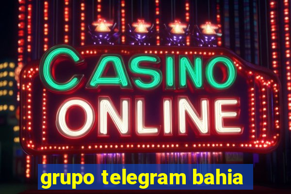 grupo telegram bahia