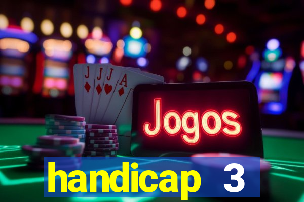 handicap 3 resultado final