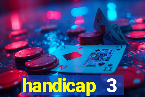 handicap 3 resultado final