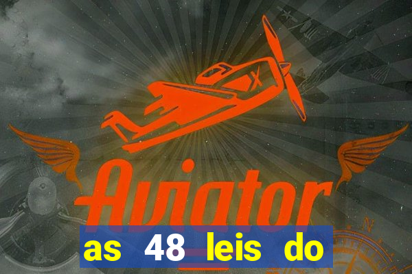 as 48 leis do poder pdf gratis