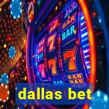 dallas bet