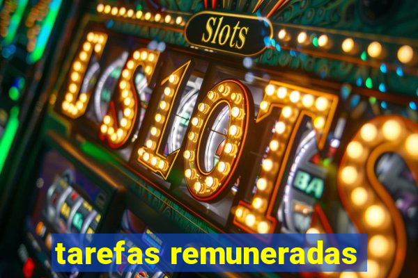 tarefas remuneradas