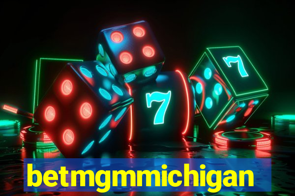 betmgmmichigan