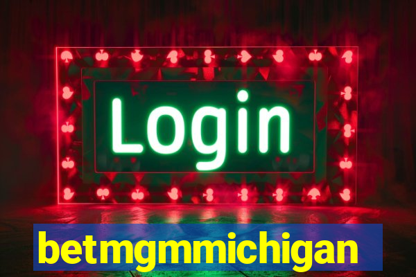 betmgmmichigan