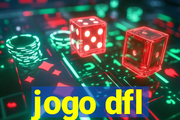 jogo dfl