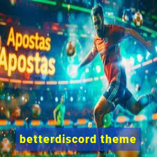 betterdiscord theme