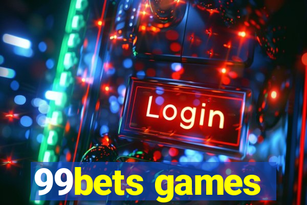 99bets games