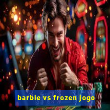 barbie vs frozen jogo