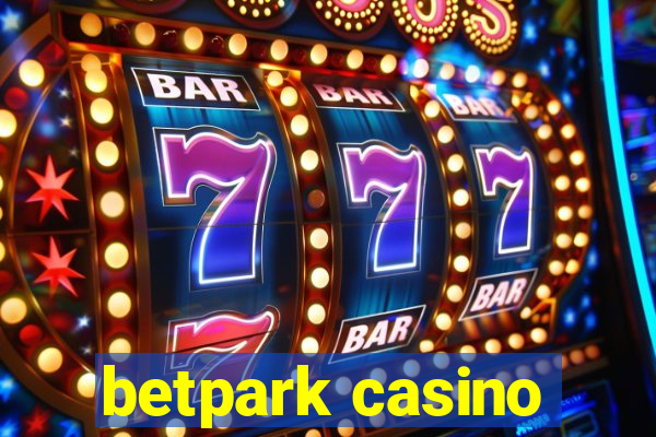 betpark casino