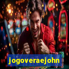 jogoveraejohn