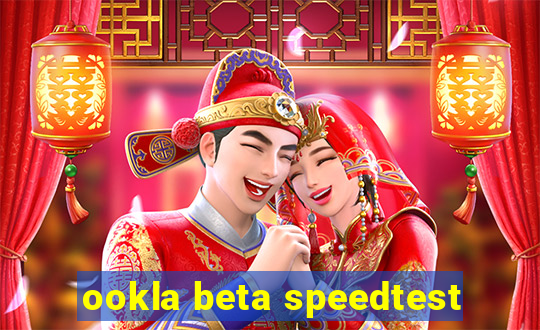 ookla beta speedtest