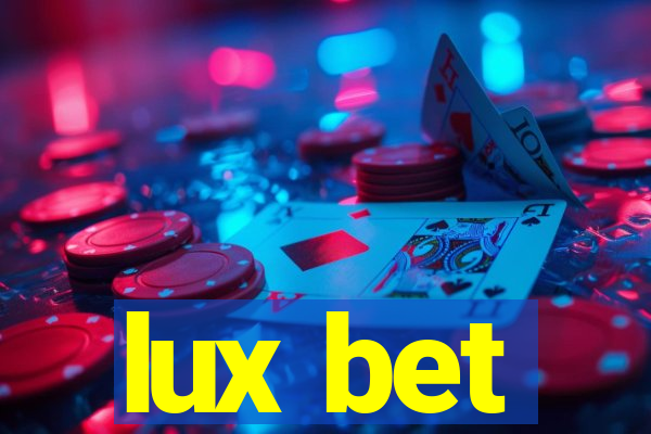 lux bet