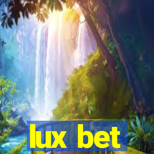 lux bet