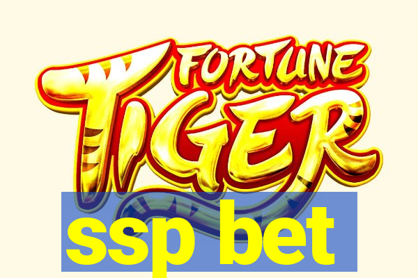 ssp bet