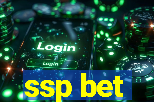 ssp bet