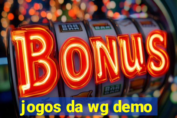 jogos da wg demo