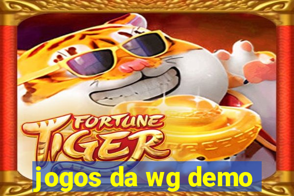 jogos da wg demo