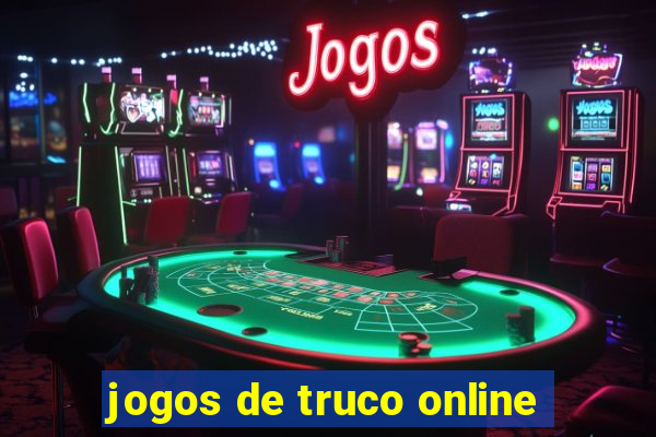 jogos de truco online