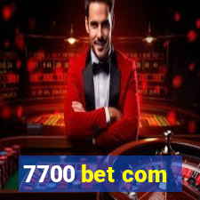 7700 bet com