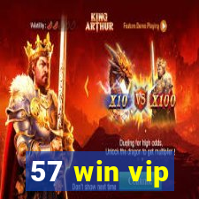 57 win vip