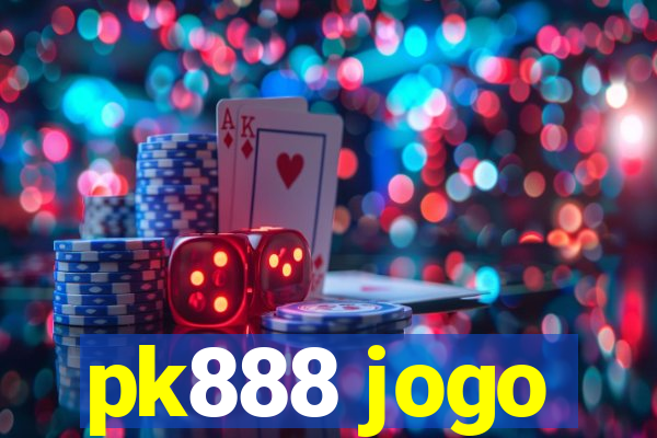 pk888 jogo