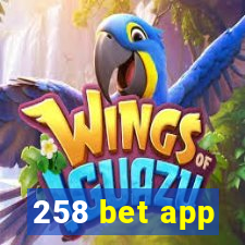 258 bet app