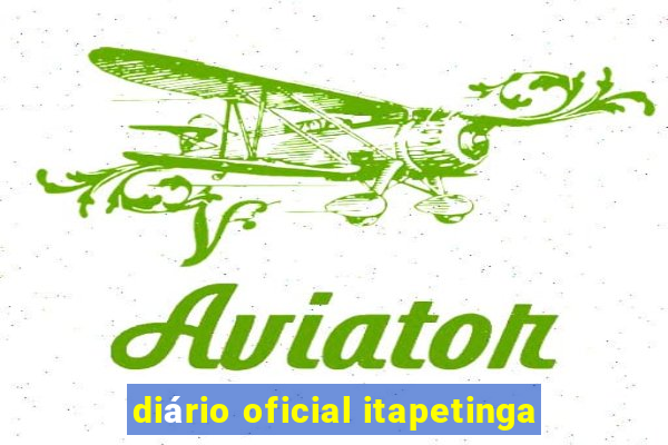 diário oficial itapetinga